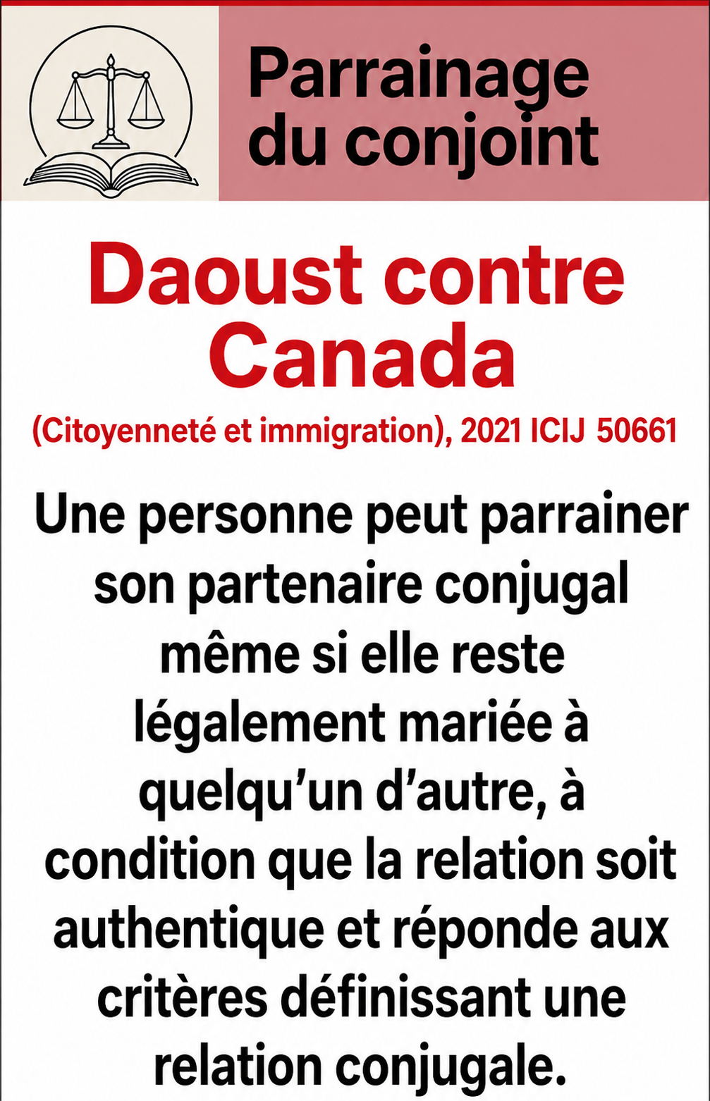 Résumé de la jurisprudence: Parrainage du Conjoint